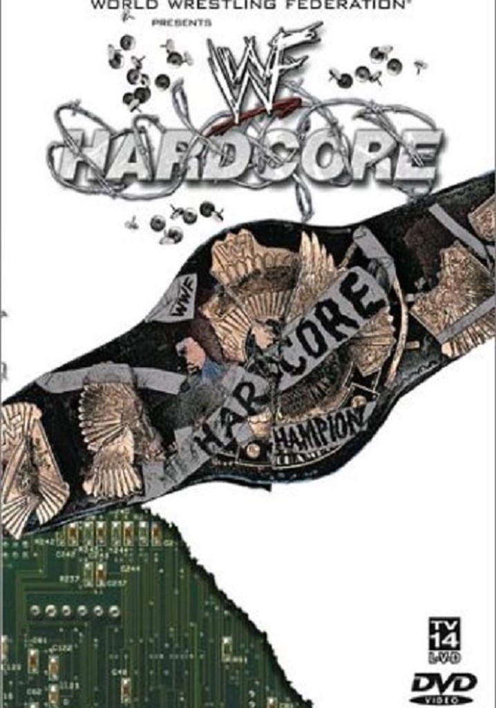 WWE Hardcore
