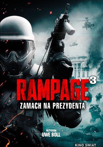 Rampage 3: Zamach na prezydenta