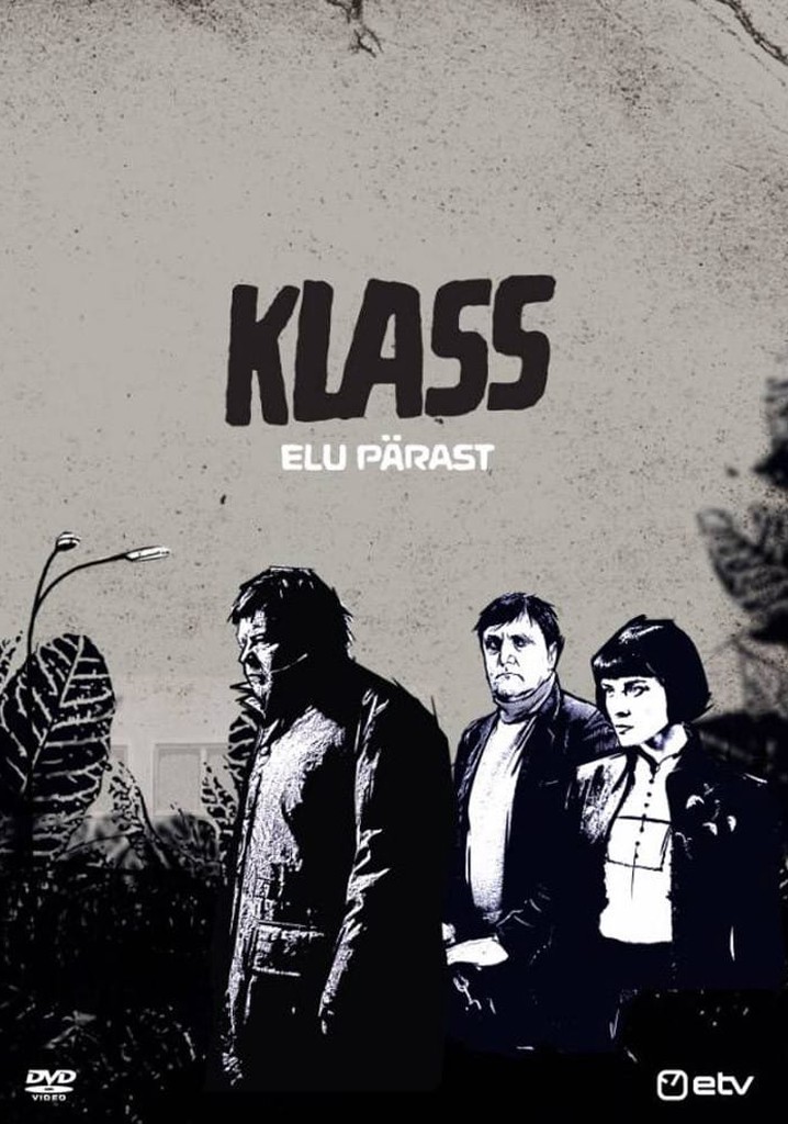 The Class: Life After