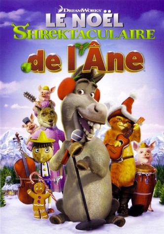 Le Noël Shrektaculaire de l'âne