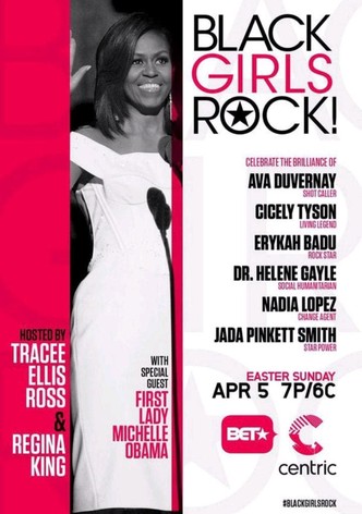Black Girls Rock!