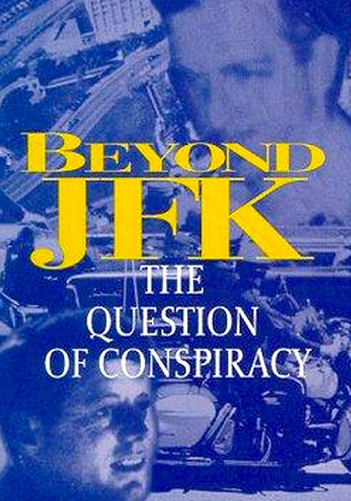 Beyond JFK: The Question of Conspiracy