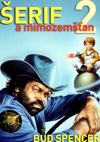 Šerif a mimozemšťan 2