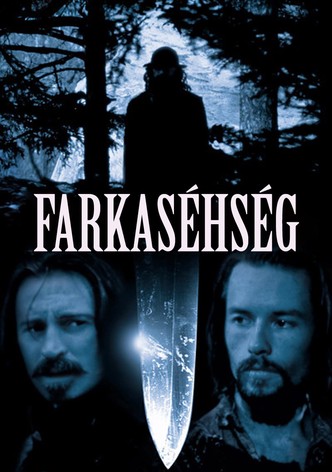 Farkaséhség