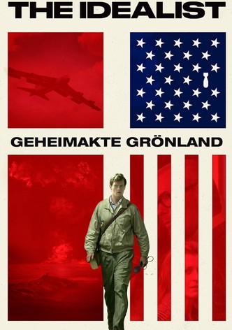 The Idealist - Geheimakte Grönland