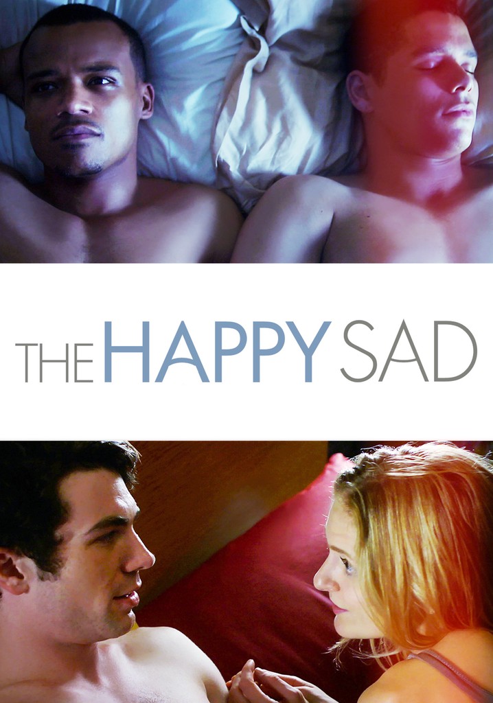 The Happy Sad