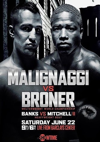Broner vs Malignaggi