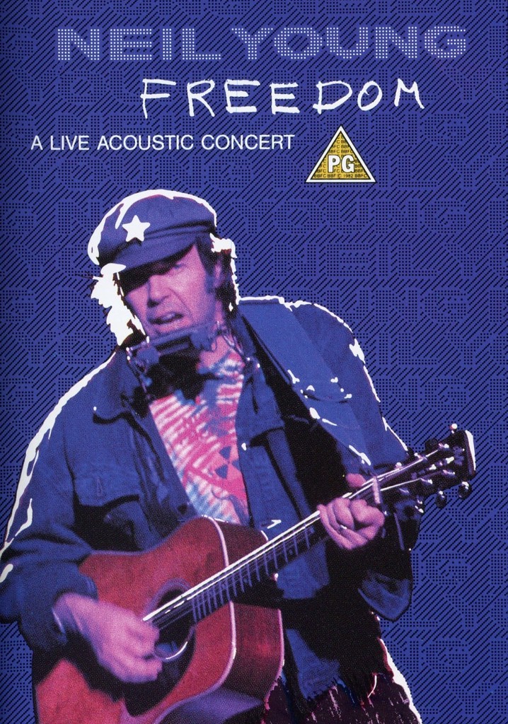 Neil Young: Freedom