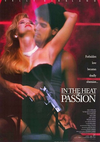 In the Heat of Passion