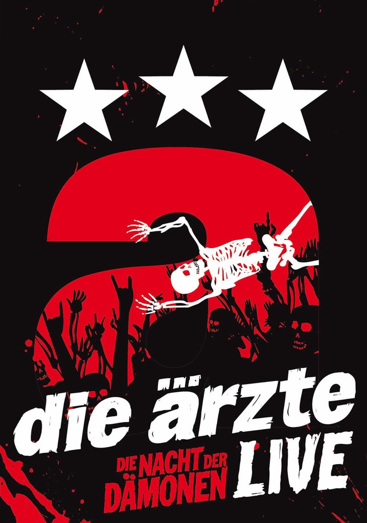 Die Ärzte: Die Nacht der Dämonen - Live