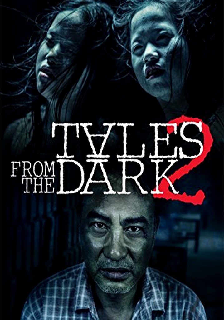 Tales from the Dark 2