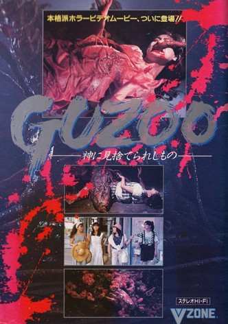 Guzoo: The Thing Forsaken by God - Part I