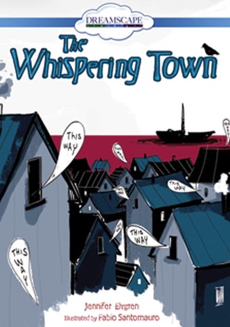 The Whispering Town