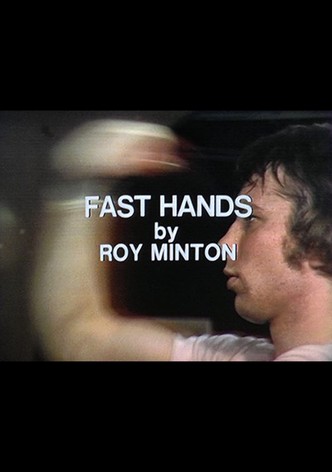 Fast Hands