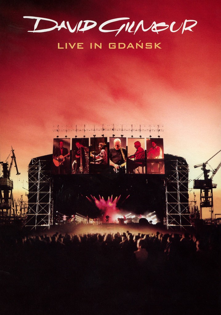 David Gilmour : Live In Gdańsk