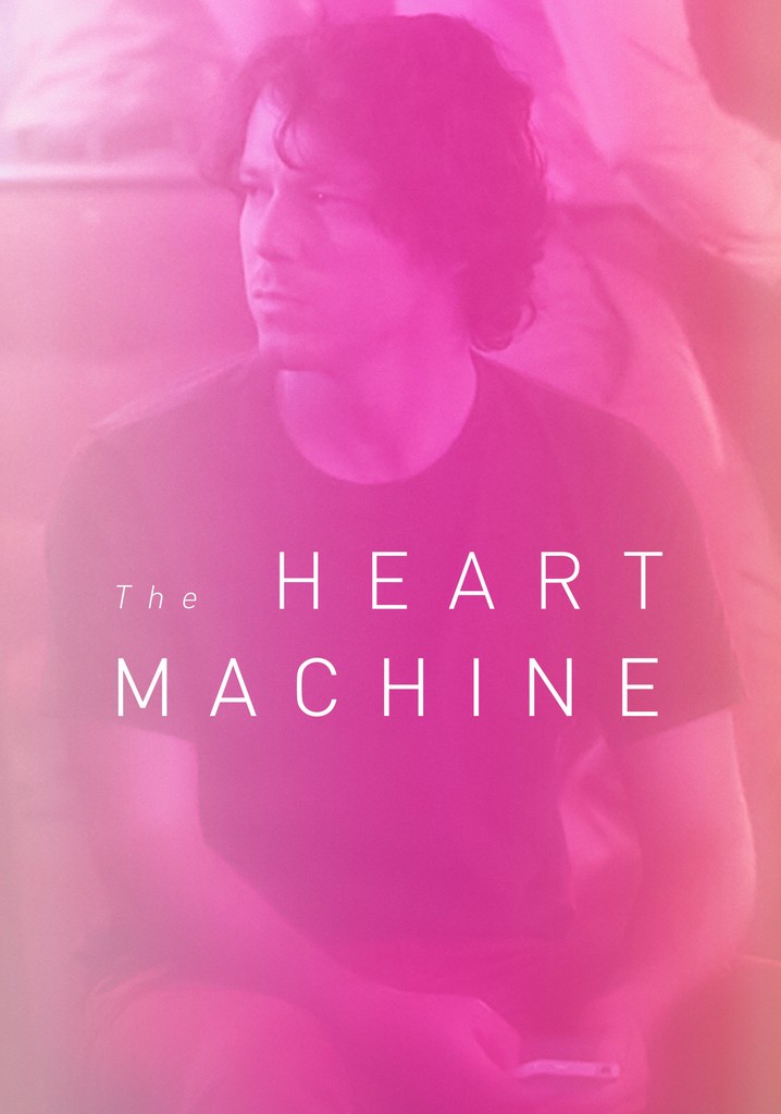 The Heart Machine