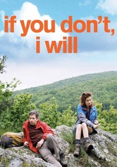 If You Don't, I Will