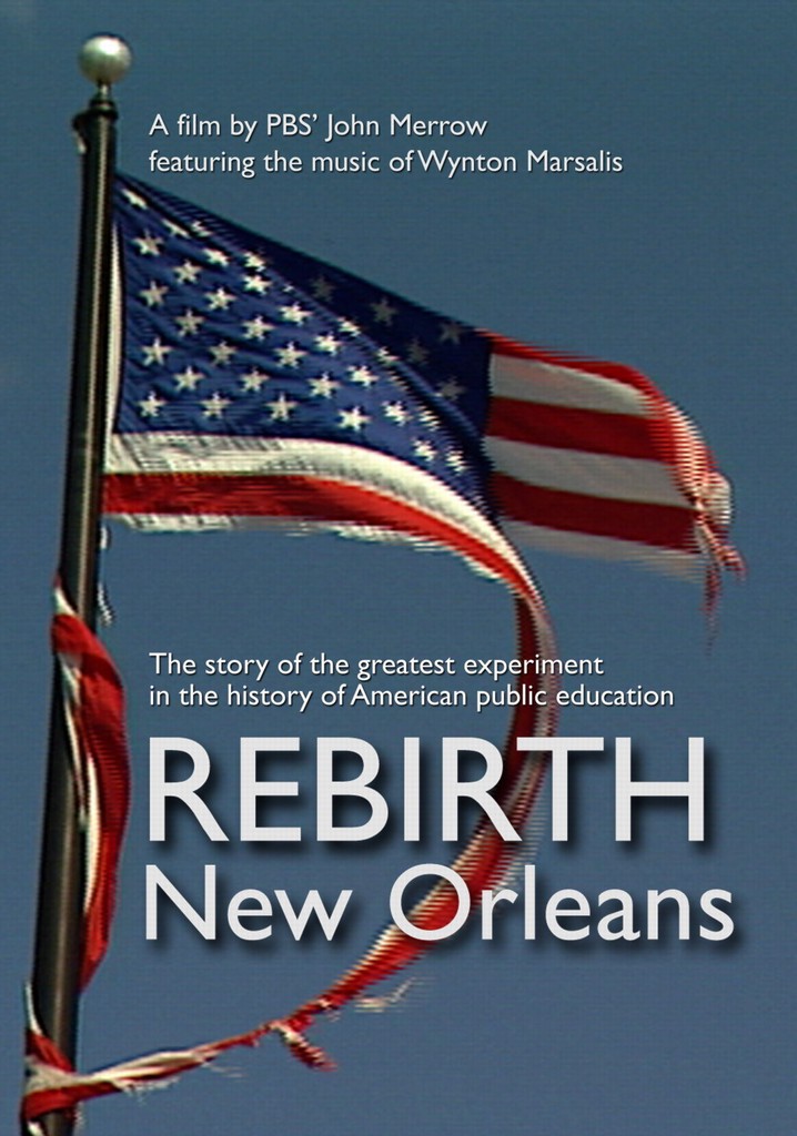 Rebirth: New Orleans