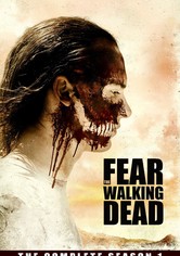 Fear the Walking Dead