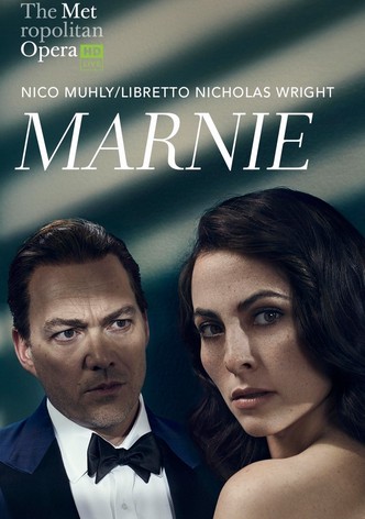 The Metropolitan Opera: Marnie