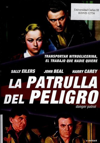 La patrulla del peligro