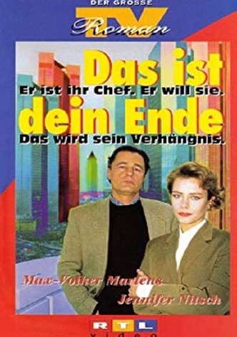 Das ist Dein Ende