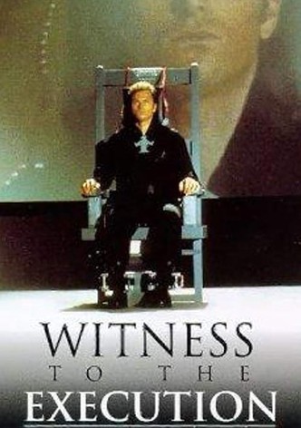 Witness to the Execution