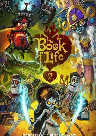The Book of Life 2