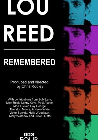 Lou Reed - Remembered