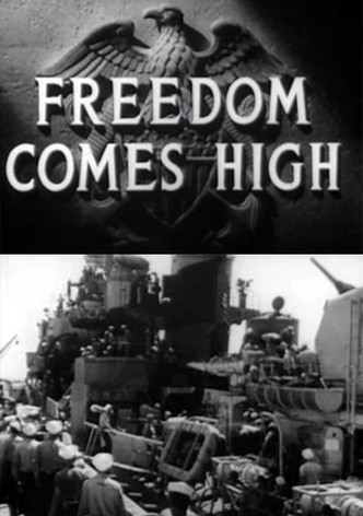 Freedom Comes High