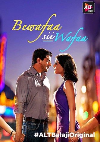 Bewafaa Sii Wafaa - Season 1