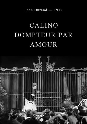 Calino, dompteur par amour