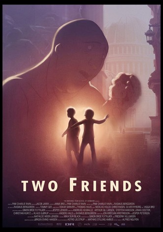 Two Friends