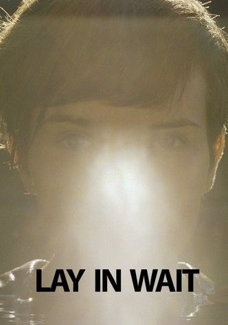 Lay in Wait