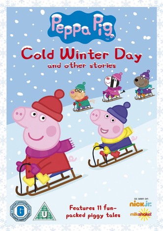 Peppa Pig: Cold Winter Day and other stories