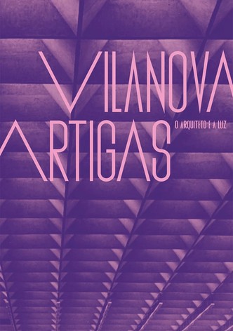 Vilanova Artigas: O Arquiteto e a Luz