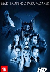 Mais Propenso Para Morrer