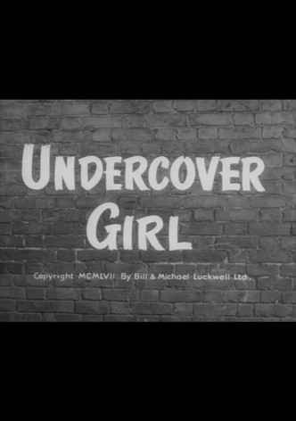 Undercover Girl