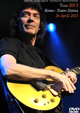 Steve Hackett - Live in Rome 2013