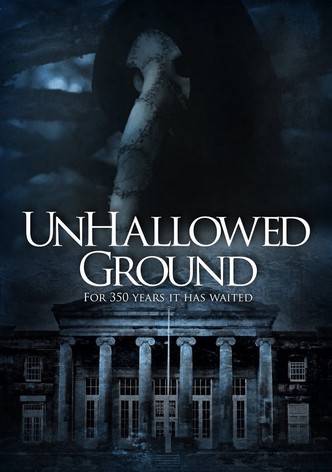 Unhallowed Ground