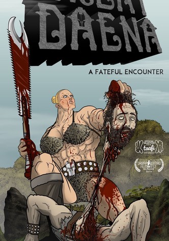 Great Daena: A Fateful Encounter