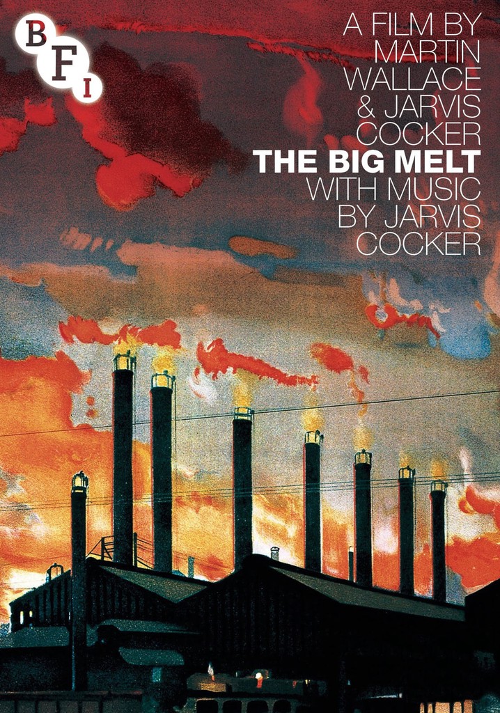 The Big Melt