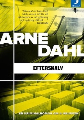 Arne Dahl 09 - Afterquake