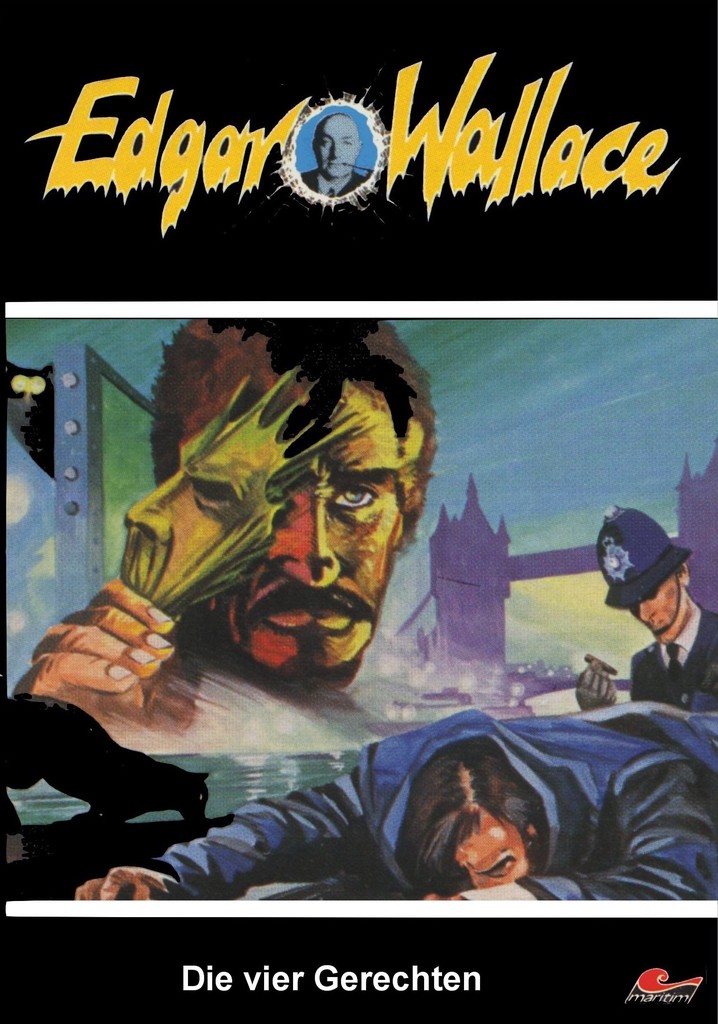 Edgar Wallace: Die vier Gerechten