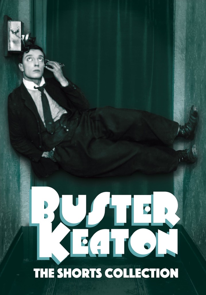 Buster Keaton The Shorts Collection 1917-1923