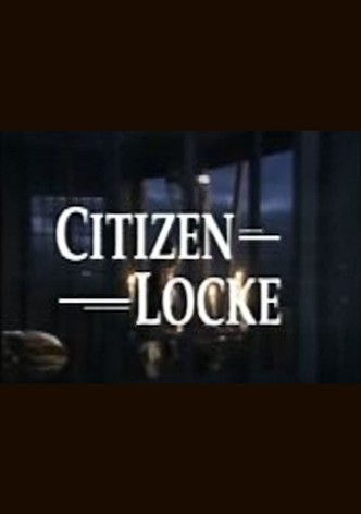 Citizen Locke