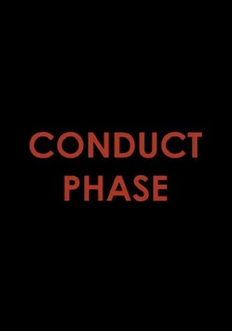 Conduct Phase