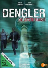 Dengler - Die letzte Flucht