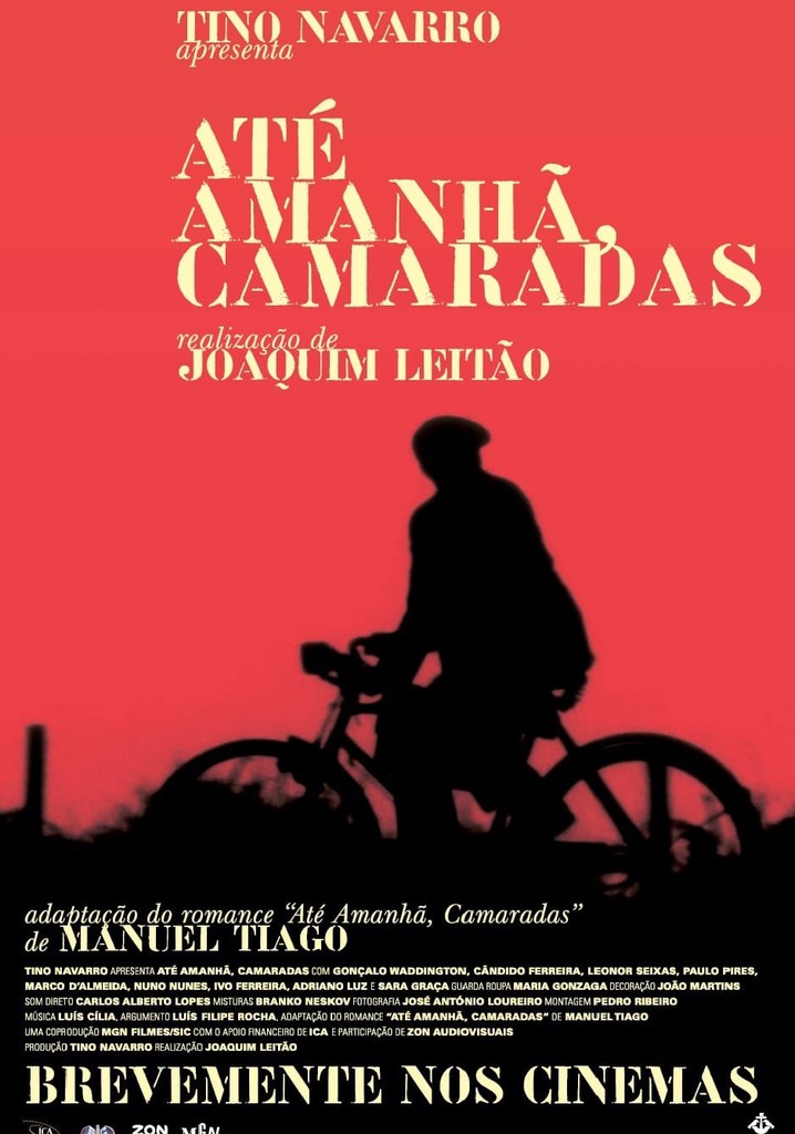 Until Tomorrow, Comrades