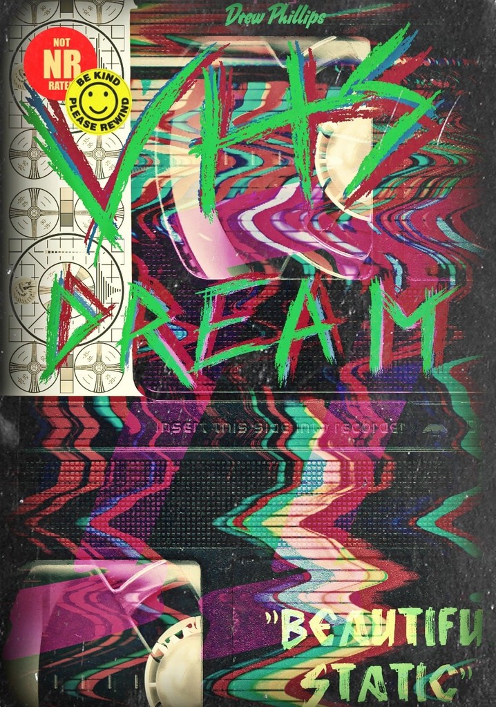 VHS Dream Sequence
